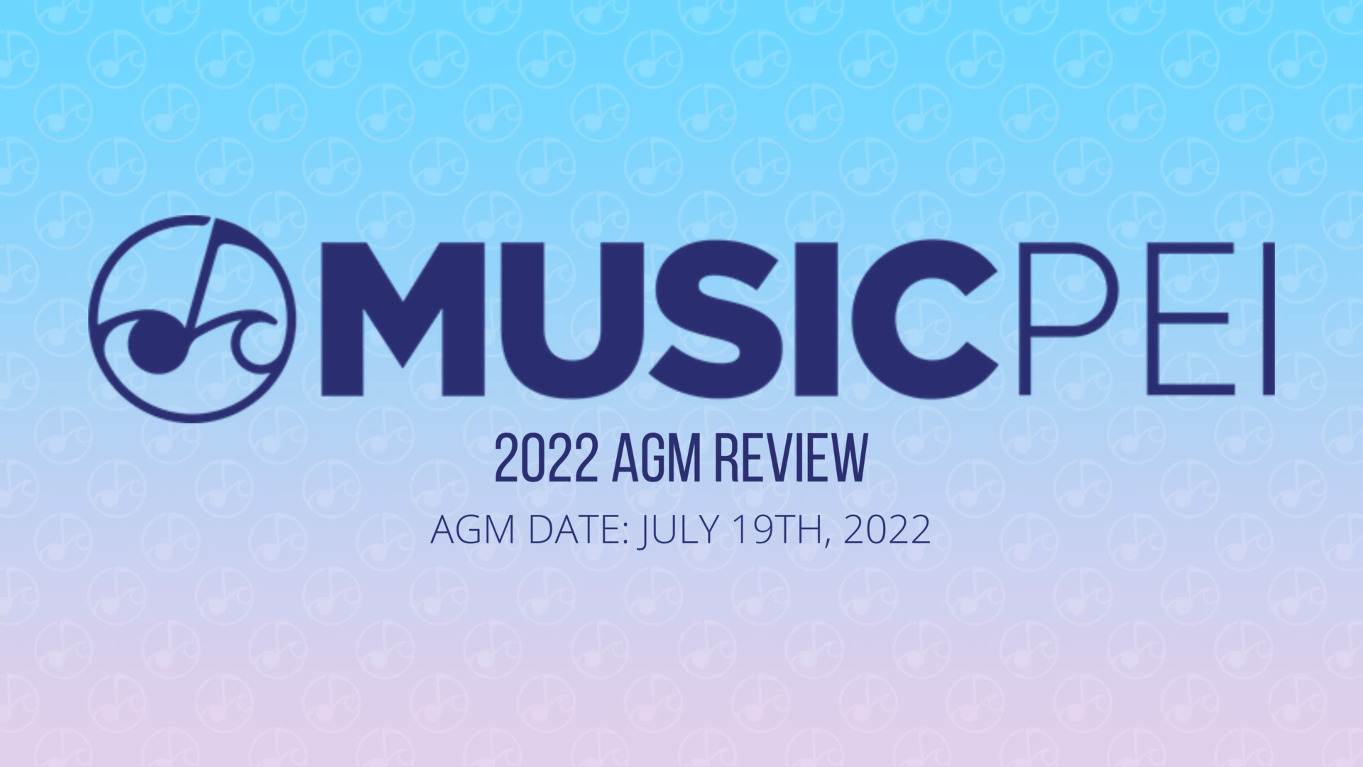 Music PEI 2022 AGM Review